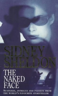 Buy The Naked Face By Sidney Sheldon At Low Price Online In India