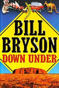 Bill Bryson Down Under (English, Paperback, Bill Bryson)