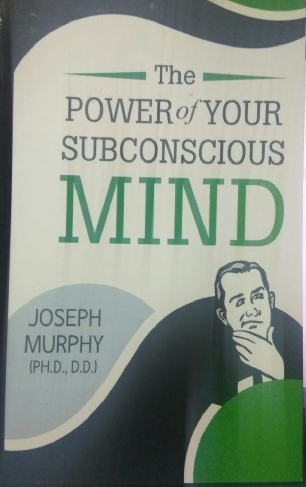 Buy The Power of Your Subconscious Mind book at low price in india.