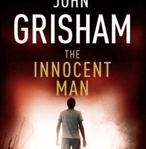 The Innocent Man (English, Paperback, John Grisham)