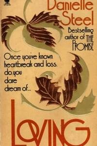 Loving (English, Paperback, Danielle Steel)