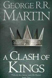 A Clash of kings (English, Paperback, George R.R. Martin)