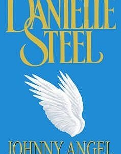 Johnny Angel (English, Paperback, Danielle Steel)