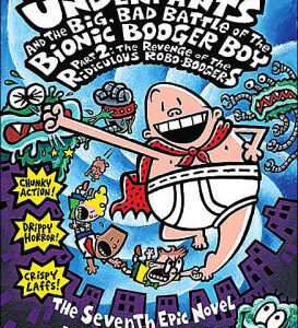 Buy Captain Underpants and the Big, Bad Battle of the Bionic Booger Boy Part 2 at low price online in India