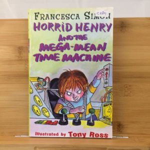 Buy Horrid Henry and The Mega Mean Time Machine at low price in India