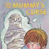 Horrid Henry and The Mummy’s Curse