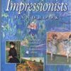 Buy he Impressionists Handbook at low price in india.