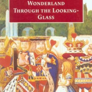 Buy Alice's Adventures in wonderland and through the looking glass book at low price online in India
