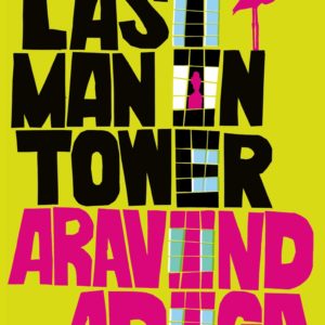 Buy Last Man in Tower book at low price in india.