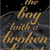 Buy The Boy with a Broken Heart book at low price in india.