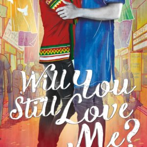 Buy Will You Still Love Me Book at Low price in india.