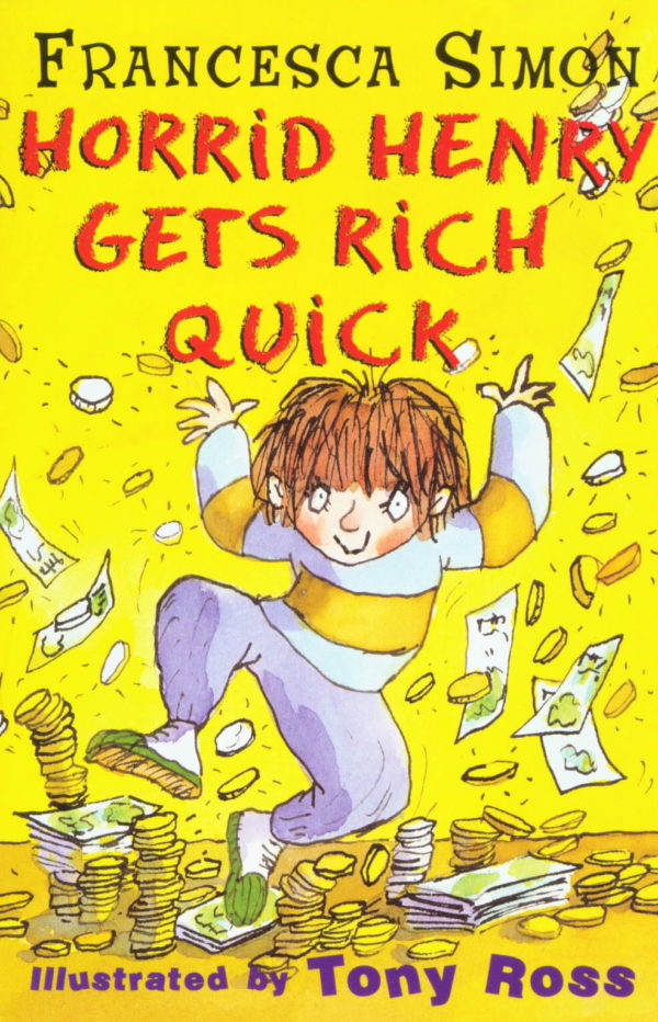 Buy Horrid Henry Gets Rich Quick book at low price online in India