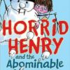 Buy Horrid Henry's and the Abominable Snowman book at low price online in India