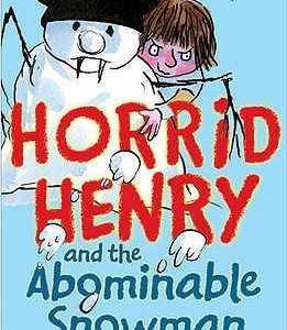 Buy Horrid Henry's and the Abominable Snowman book at low price online in India