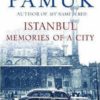 Buy ISTANBUL Memories of a City book at low price online in India