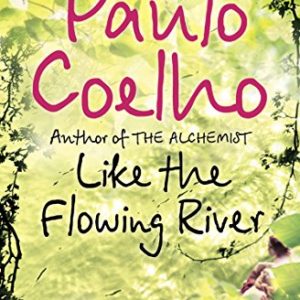 Buy Like the Flowing River book at low price