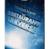 The Restaurant at the End of The Universe