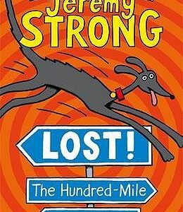 Buy Lost! the Hundred Mile an Hour Dog book at low price online in india
