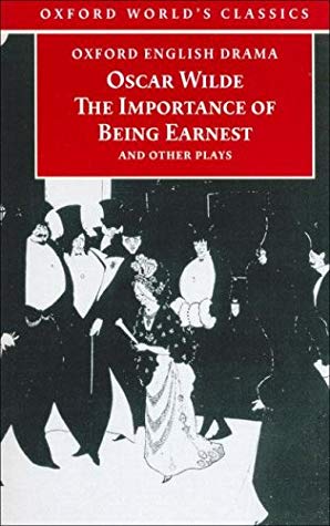 the importance of being earnest and other plays