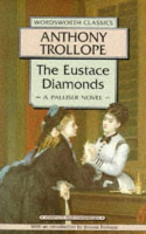 the eustace diamonds by anthony trollope