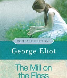Buy The Mill on the Floss by George Eliot at low price online in India