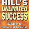 Buy Napoleon Hill's Unlimited Success 52 Steps to Personal and Financial Reward book at low price in India