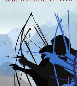 Buy A Bowstring Winter book at low price online in India