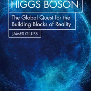 Buy Cern and the Higgs Boson The Global Quest for the Building Blocks of Reality book at low price online in India
