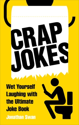 Buy Crap Jokes: Jokes to Read While You're on the Loo book at low price online in India