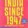 Buy India Since 1947 (The Independence Year) book at low price online in India