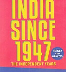 Buy India Since 1947 (The Independence Year) book at low price online in India