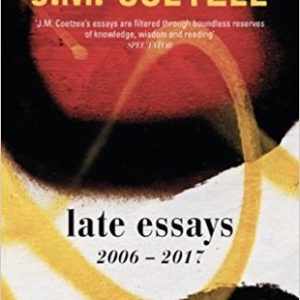 Buy Late Essays- 2006-2017 book at low price online in India