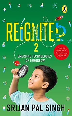 Buy Reignited 2 Emerging Technologies of Tomorrow book at low price online in India