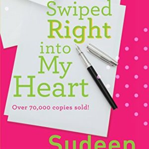 Buy She Swiped Right Into My Heart book at low price online in India