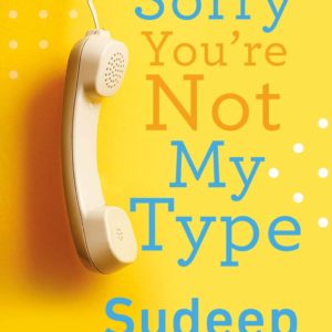 Buy Sorry, You're Not My Type book at low price online in India