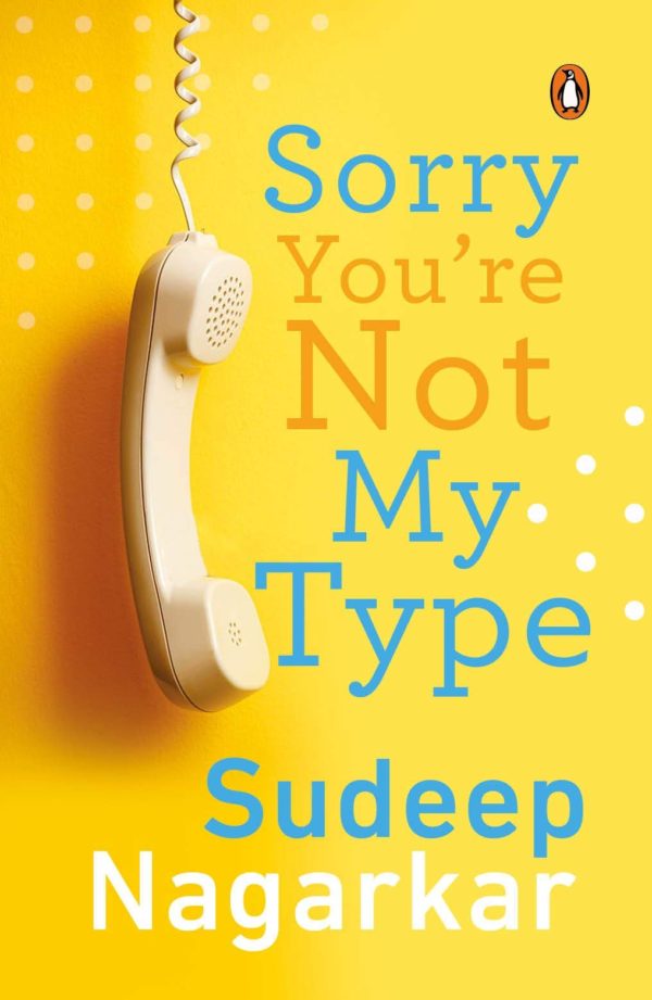 Buy Sorry, You're Not My Type book at low price online in India