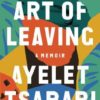 Buy The Art of Leaving book at low price online in India