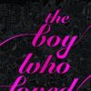 Buy The Boy Who Loved book at low price online in India