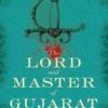 Buy The Lord and Master of Gujarat book at low price online in India
