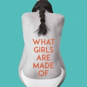Buy What Girls Are Made Of book at low price online in India