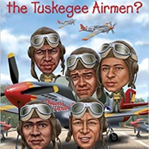 Buy Who Were The Tuskegee Airmen ? book at low price online in India