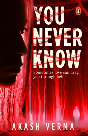 Buy You Never Know by Akash Verma at low price online in india.