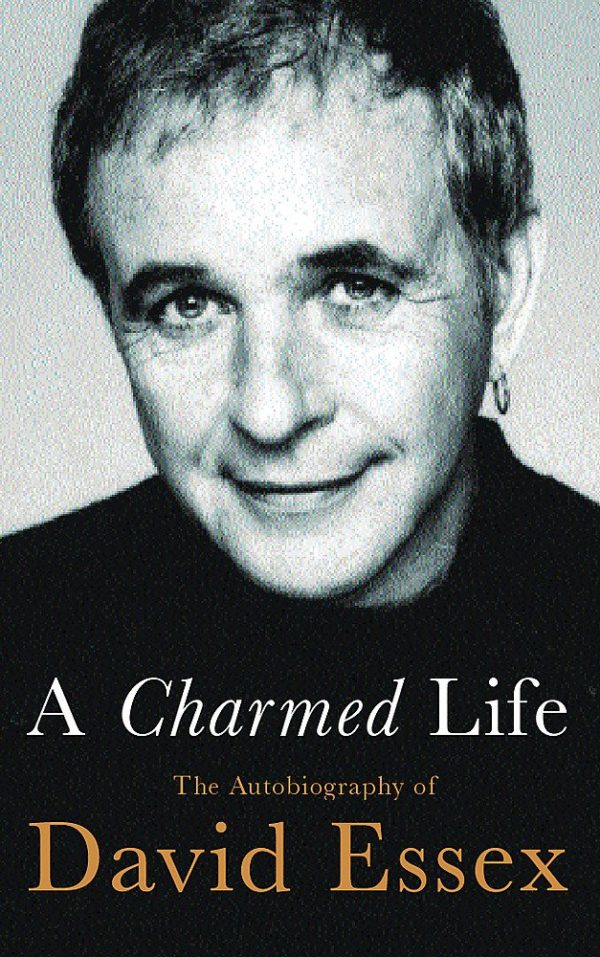 Buy A Charmed Life: The Autobiography of David Essex book at low price online in india.