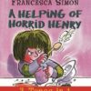 Buy A Helping of Horrid Henry 3-in-1 book at low price online in India