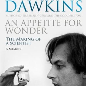 Buy An Appetite For Wonder: The Making of a Scientist book at low price online in india