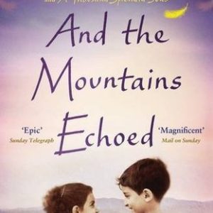 Buy And the Mountains Echoed book at low price online in India