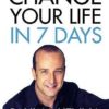 Buy Change Your Life In Seven Days book at low price online in India