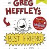 Buy Diary of Greg Heffley's Best Friend book at low price online in India