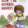Buy Don't Be Horrid, Henry! book at low price online in India