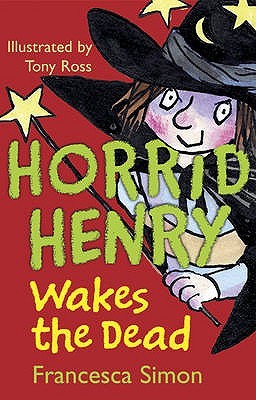 Buy Horrid Henry Wakes The Dead book at low price online in india